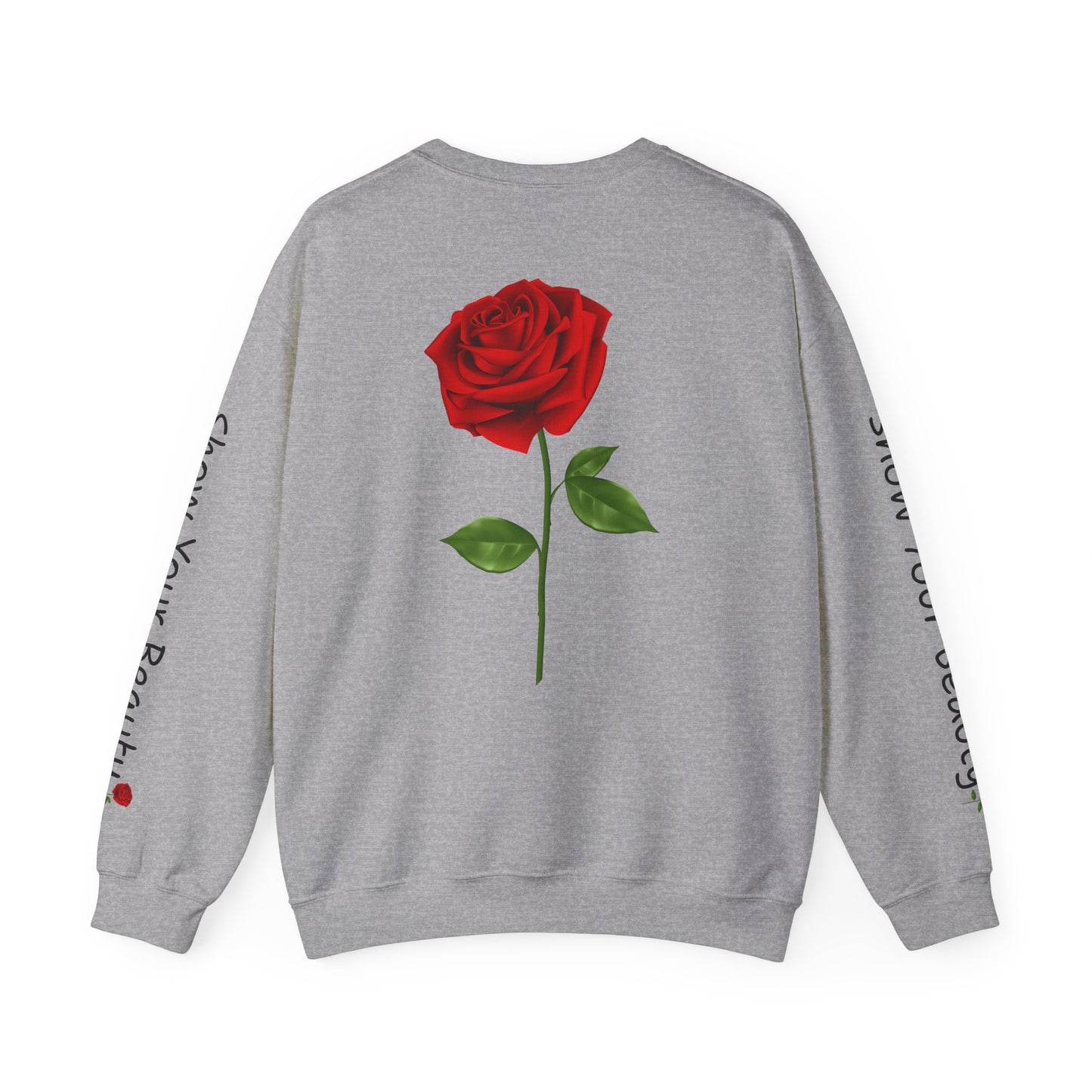 Beauty Rose Crewneck Sweatshirt