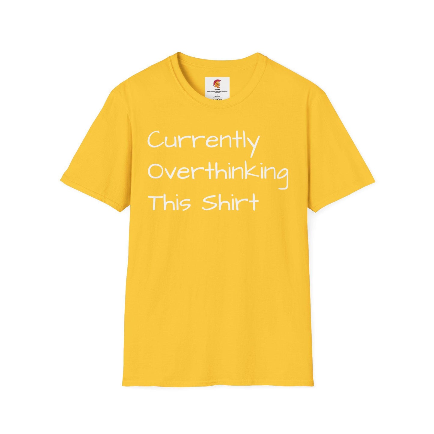 Funny Overthinking T-Shirt for Anxiety Relief, Gift for Friends, Unisex Humor Tee, Casual Outfit, Everyday Wear