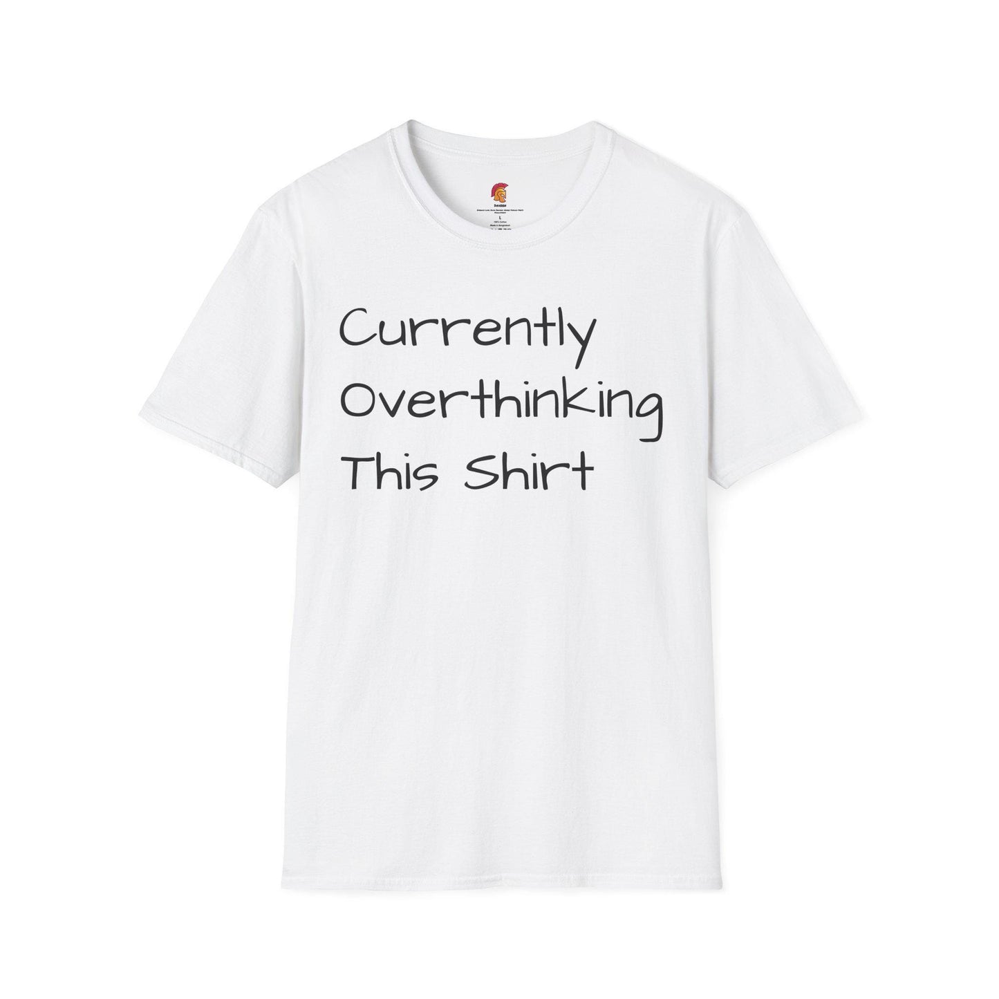 Funny Overthinking T-Shirt for Anxiety Relief, Gift for Friends, Unisex Humor Tee, Casual Outfit, Everyday Wear